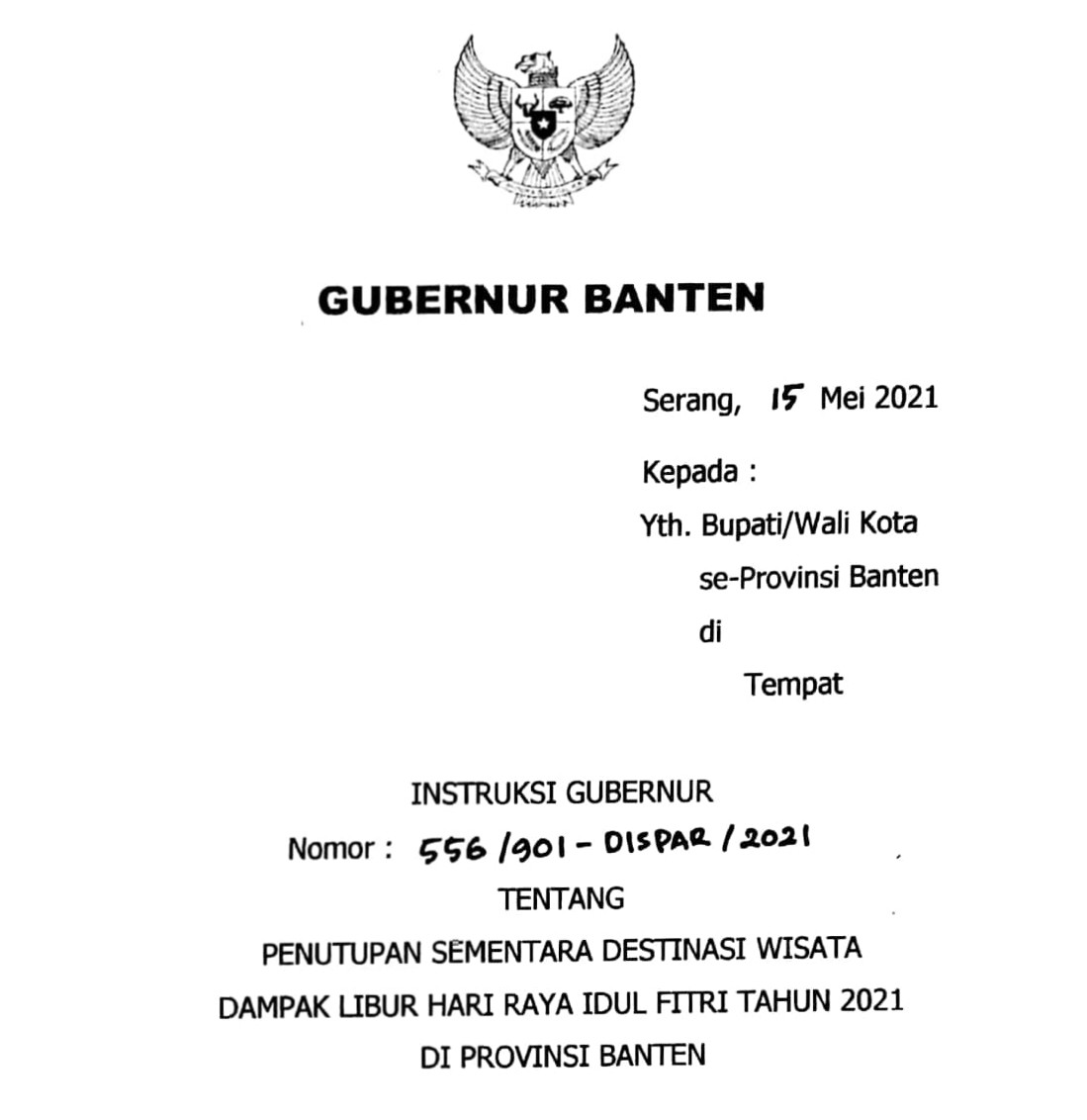 Instruksi Gubernur Banten Tentang Penutupan Sementara Destinasi Wisata Dampak Libur Hari Raya Idul Fitri Tahun 2021 di Provinsi Banten