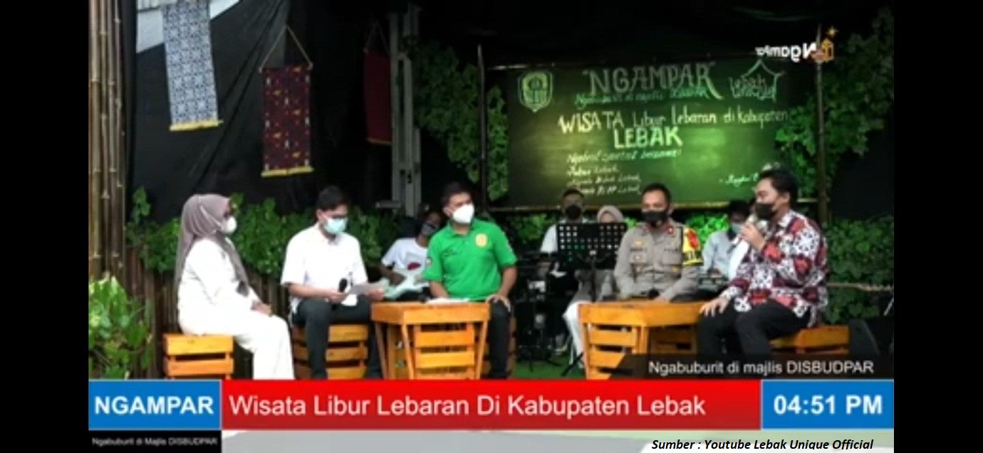 Program Dinas Kebudayaan dan Pariwisata Kabupaten Lebak NGAMPAR (Ngabuburit di Majelis Disbudpar) Angkat Tema “Wisata Libur Lebaran di Kabupaten Lebak”