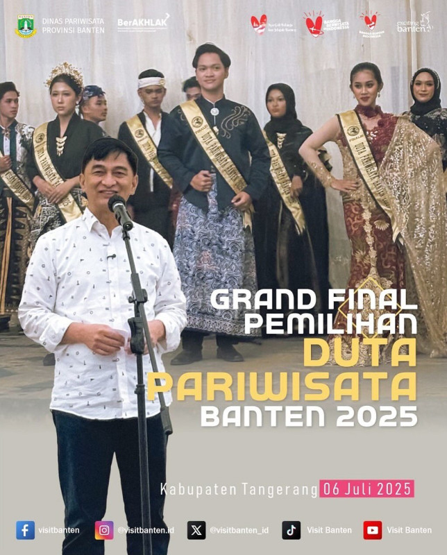 Grand Final Duta Pariwisata Banten 2025, Wagub Banten A Dimyati Natakusumah: Jadi Motor Promosi Destinasi Wisata