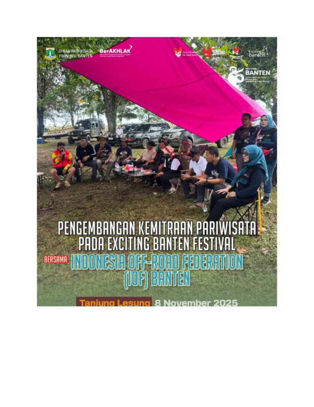 Dinas Pariwisata Provinsi Banten melalui Bidang SDM menyelenggarakan Kegiatan Pengembangan Kemitraan bersama Indonesia Off Road Federation (IOF) Banten.